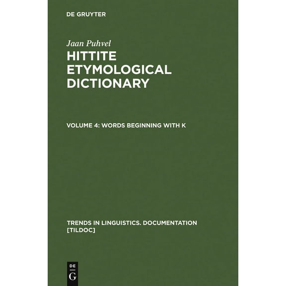 Trends in Linguistics. Documentation [Ti Words beginning with K, Book 14, (Hardcover)