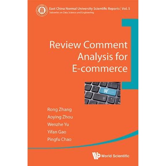 Pre-Owned Review Comment Analysis for E-Commerce (Hardcover) by Zhang Rong