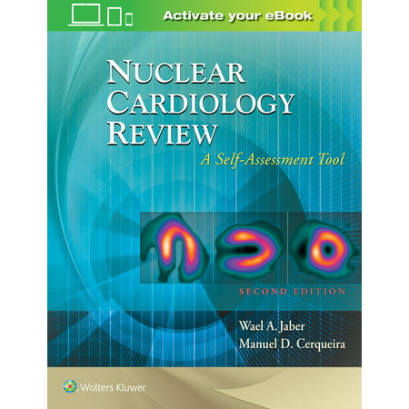 Nuclear Cardiology Review: A Self-Assessment Tool (Best 360 Assessment Tools)