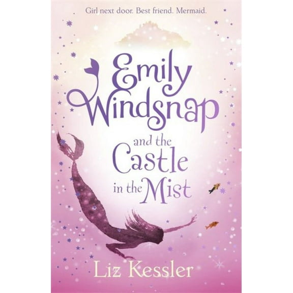 Emily Windsnap and the Castle in the Mist (Paperback)