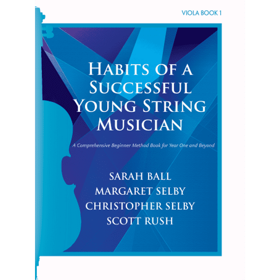 Habits of A Successful Young String Musician - Viola Book 1