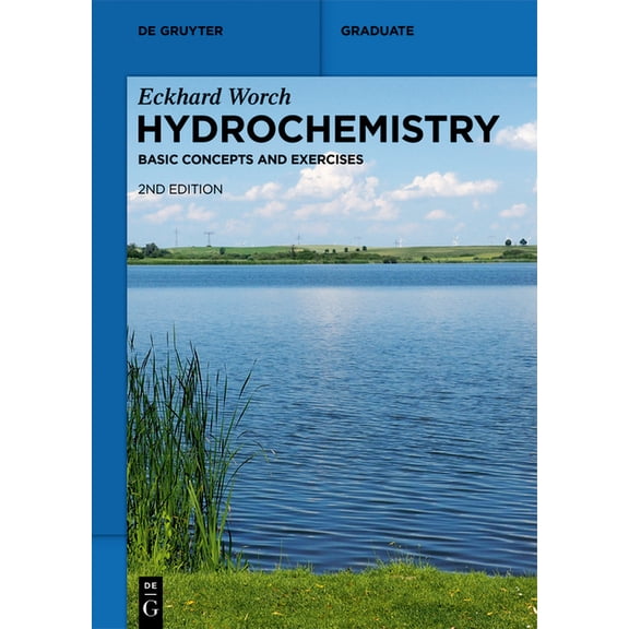 de Gruyter Textbook Hydrochemistry: Basic Concepts and Exercises, (Paperback)