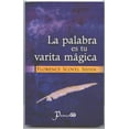 thumbnail image 1 of Pre-Owned La palabra es tu varita magica (Spanish Edition) (Paperback) 9707320974 9789707320970, 1 of 1