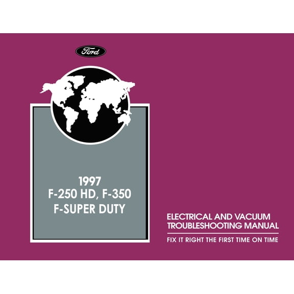 Detroit Iron OEM 1997 Ford F-250 HD, F-350 & F-Super Duty Electrical and Vacuum Troubleshooting Manual