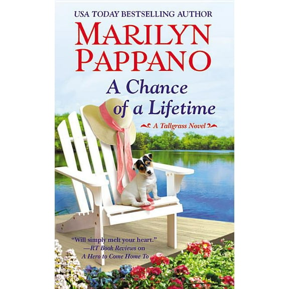 A Tallgrass Novel: A Chance of a Lifetime (Series #5) (Paperback)