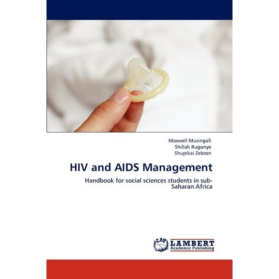 HIV and AIDS Management (Paperback)