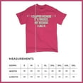 thumbnail image 5 of Tee Hunt I Clapped Because It's Finished Sarcastic T-Shirt Funny Men's Tee, Hot Pink, 3X-Large, 5 of 5