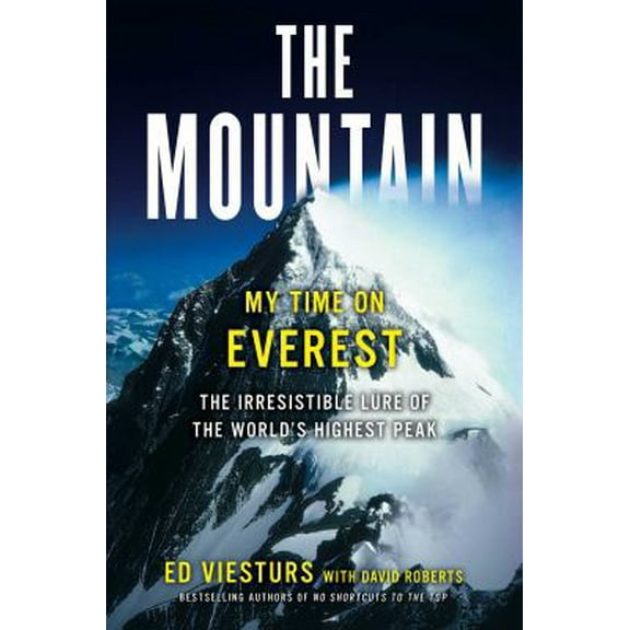 Pre-Owned The Mountain: My Time on Everest (Hardcover) 1451694733 9781451694734