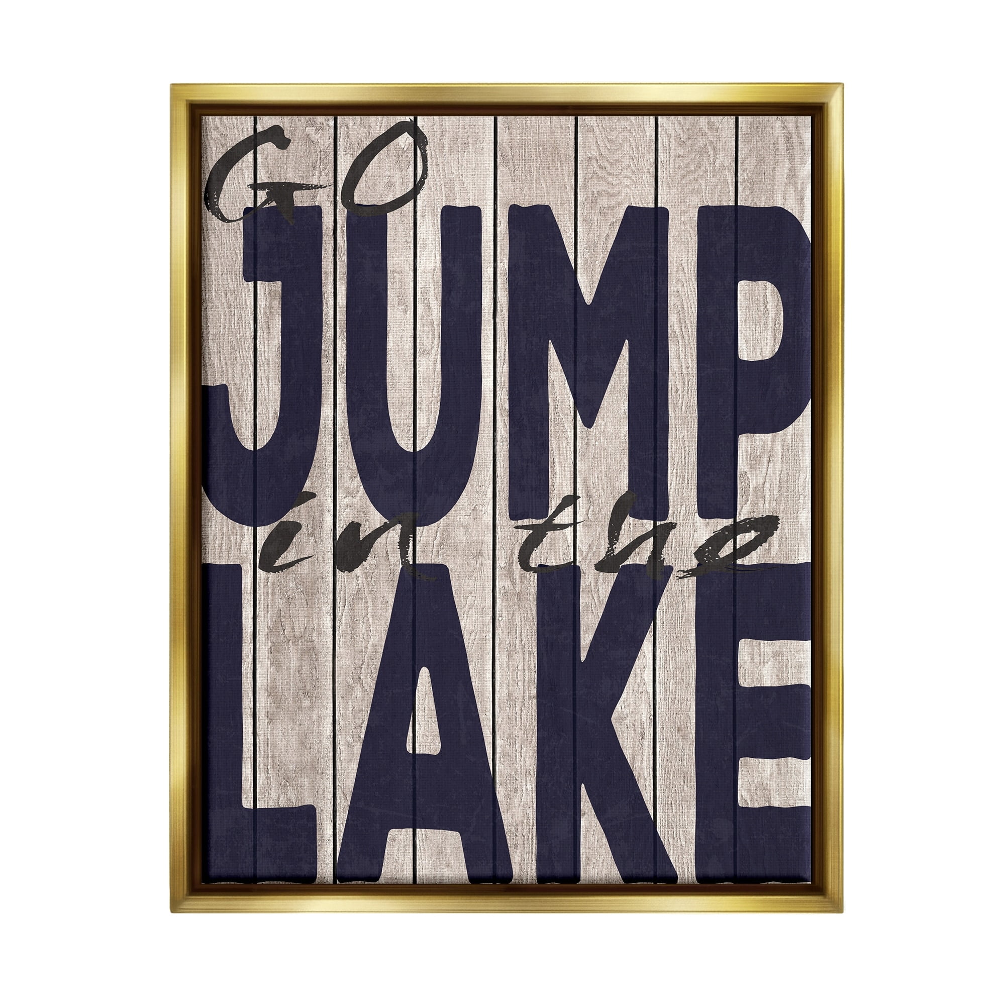 Stupell Industries Go Jump In The Lake Country Typography Navy Metallic Gold Framed Floating Canvas Wall Art, 24x30, by Regina Nouvel