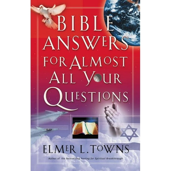 Bible Answers for Almost All Your Questions, (Paperback)