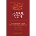 thumbnail image 2 of Civilization of the American Indian Popol Vuh: The Sacred Book of the Ancient Quiche Maya Volume 29, (Paperback), 2 of 2