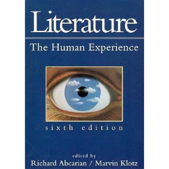 Pre-Owned Literature: The Human Experience (Paperback) 0312084080 9780312084080