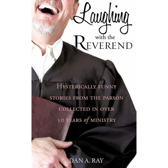 Laughing with the Reverend, (Paperback)