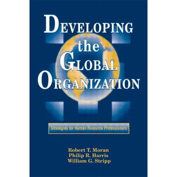 Managing Cultural Differences (Hardcover Developing the Global Organization, (Hardcover)