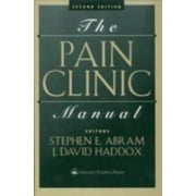 The Pain Clinic Manual [Paperback - Used]