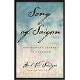 thumbnail image 1 of Pre-Owned Song of Saigon: One Woman's Journey to Freedom (Hardcover) 0446529087 9780446529082, 1 of 1