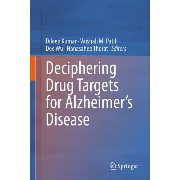 Deciphering Drug Targets for Alzheimer's Disease, (Hardcover)