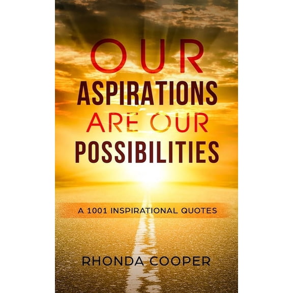 Our Aspirations are Our Possibilities (Paperback)