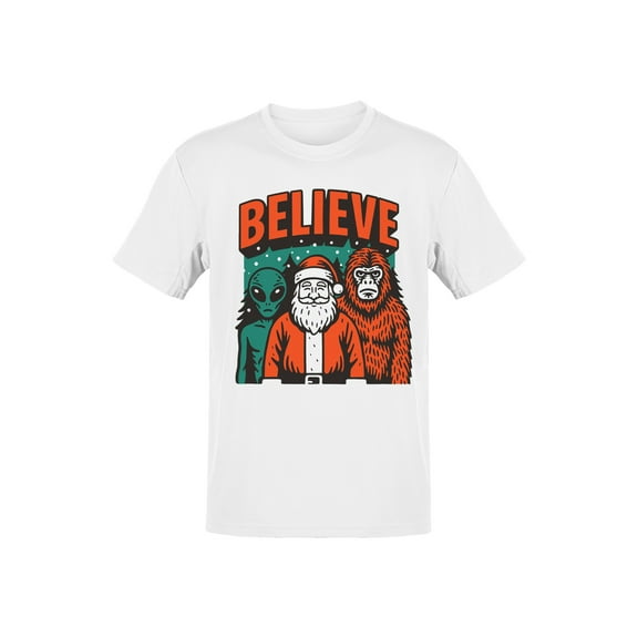 Believe: Santa, Alien, Bigfoot Men's T-shirt