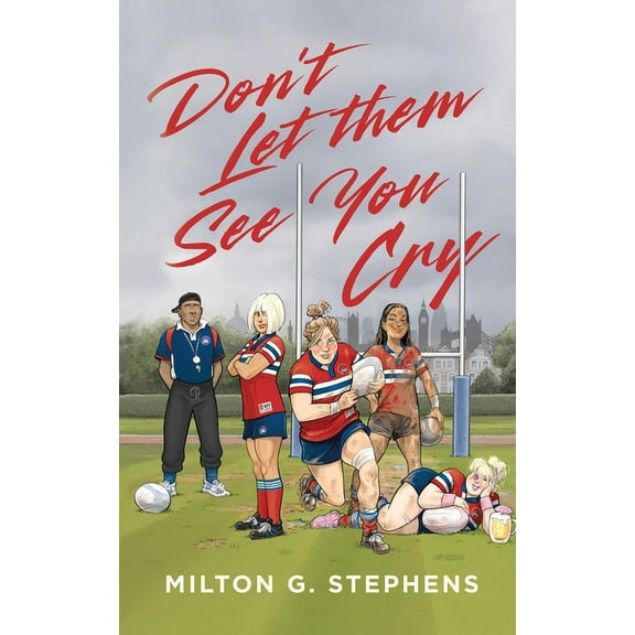 Don't Let Them See You Cry, (Paperback)