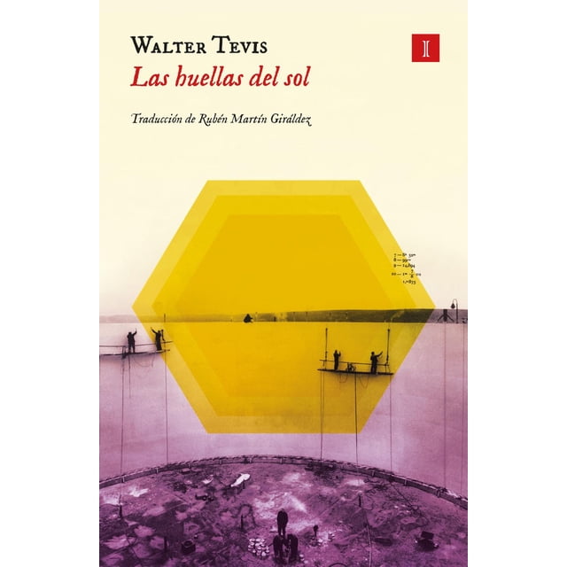 Libro Las Huellas Del Sol Tapa Blanda, Autor Walter Tevis, Editorial Impedimenta