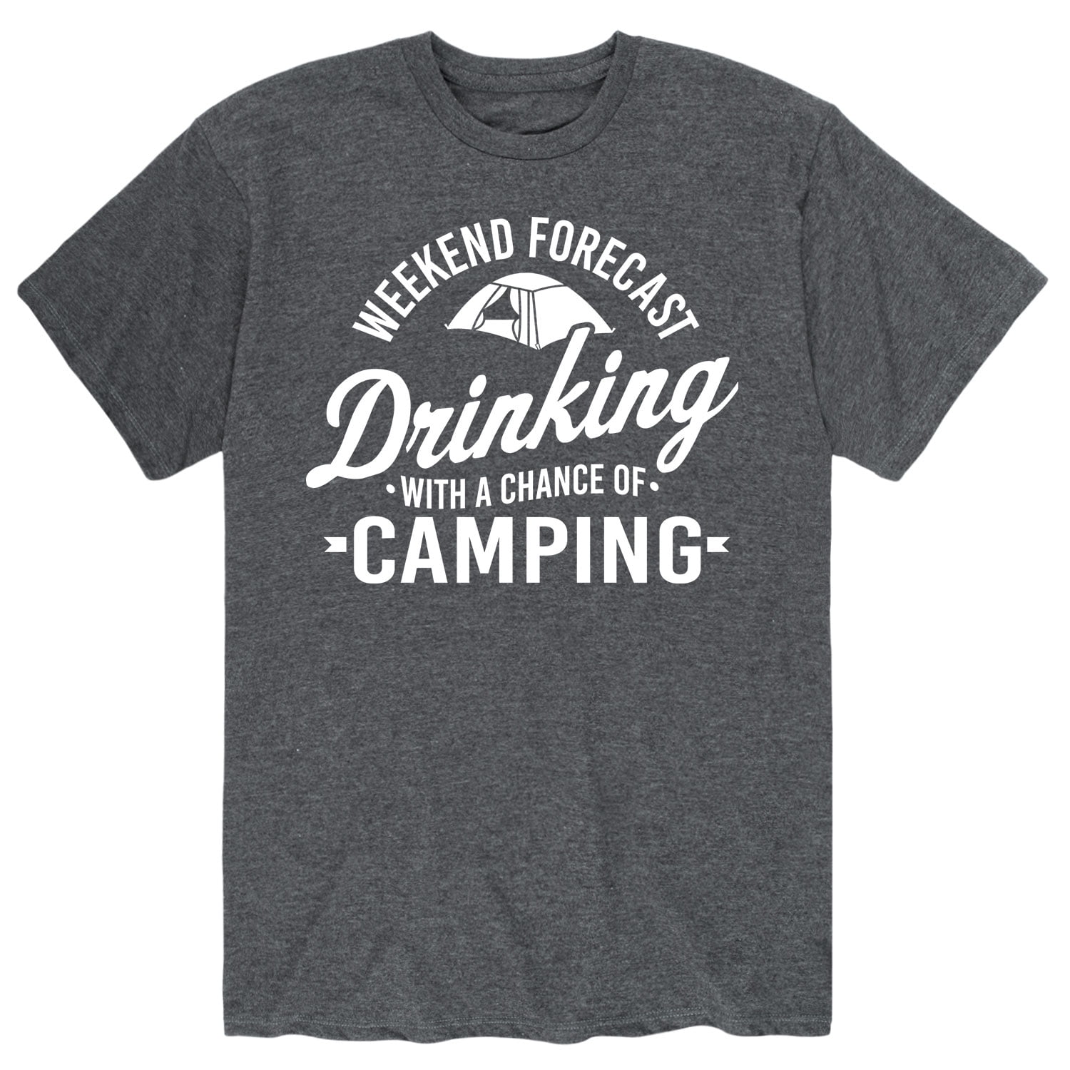 Instant Message Weekend Forecast Drinking With A Chance Of Camping