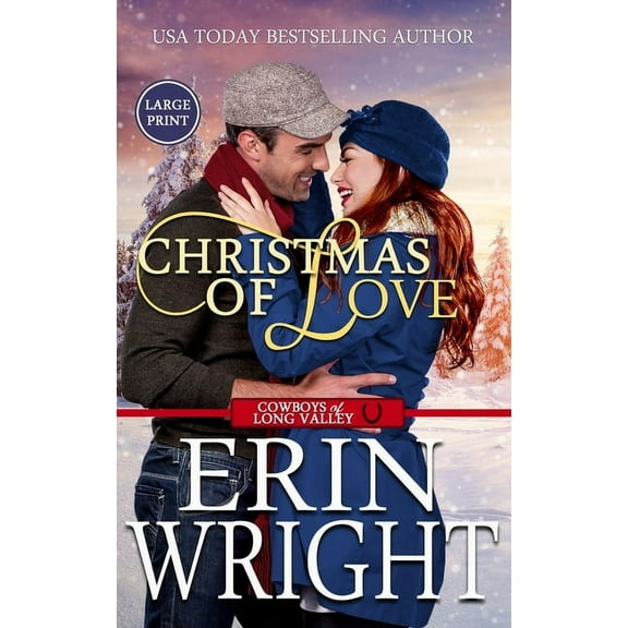 Cowboys of Long Valley Romance - Large P Christmas of Love: A Small Town Holiday Western Romance (Large Print - Hardcover), Book 5, (Hardcover)