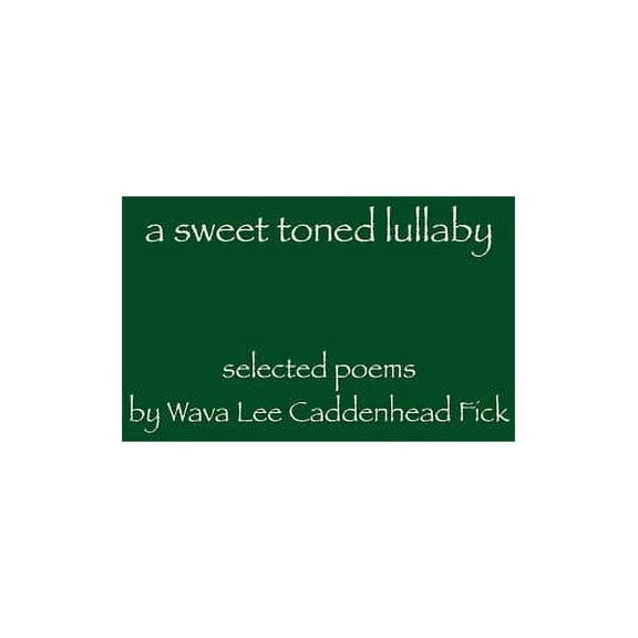 A sweet toned lullaby (Paperback)
