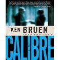 thumbnail image 1 of Calibre By Bruen, Ken, 1 of 2