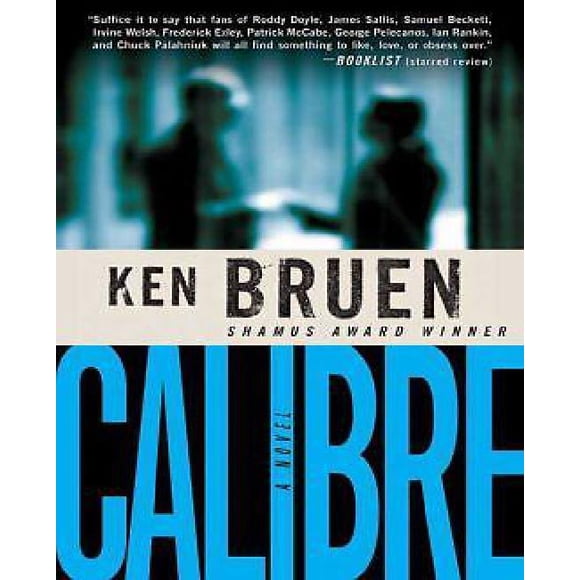 Calibre By Bruen, Ken