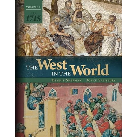 Pre-Owned The West in the World Vol 1 to 1715 (Paperback) 007750447X 9780077504472