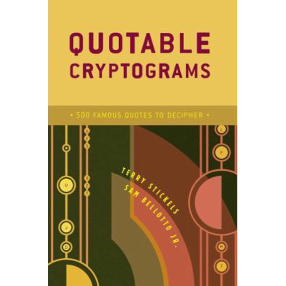 Pre-Owned Quotable Cryptograms: 500 Famous Quotes to Decipher (Paperback) 0375722637 9780375722639