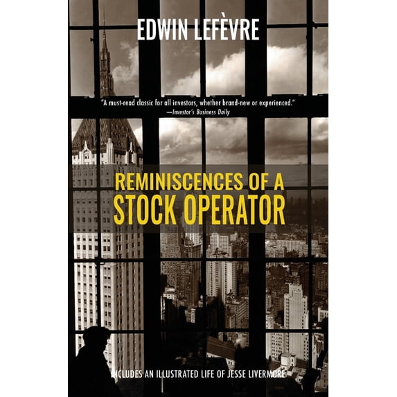 Pre-Owned Reminiscences of a Stock Operator (Warbler Classics) (Paperback) 1954525559 9781954525559