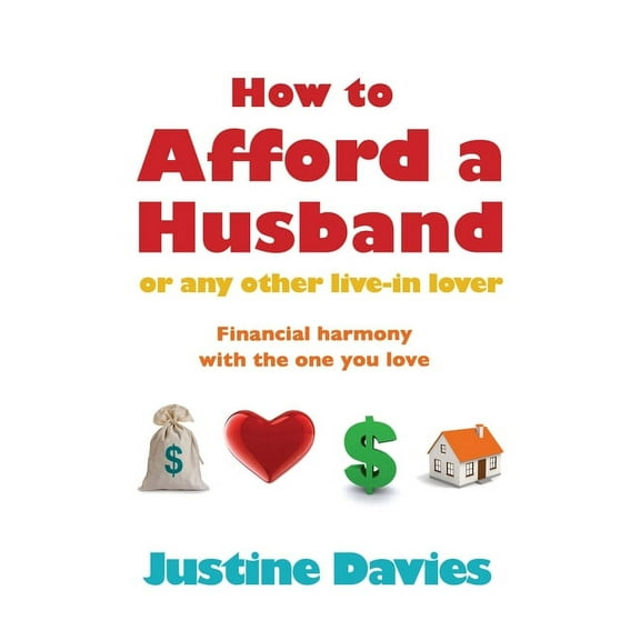 How to Afford a Husband or Any Other (Paperback)
