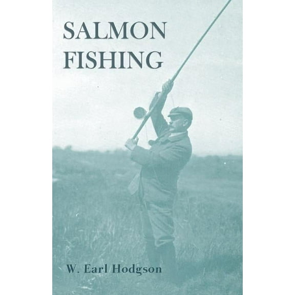 Salmon Fishing, (Paperback)