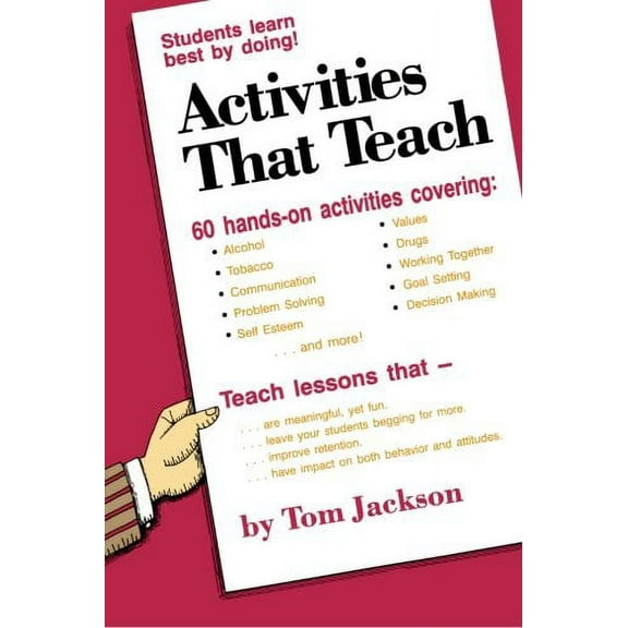 Activities That Teach: Students Learn Best By Doing! (Paperback) by Tom Jackson
