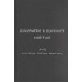 thumbnail image 2 of Gun Control and Gun Rights: A Reader and Guide, 2 of 2