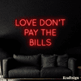 thumbnail image 4 of Craftnamesign Love Don't Pay The Bills Neon Sign,Quotes LED Sign,Room Sign, 4 of 4