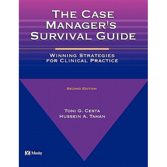 Pre-Owned The Case Manager's Survival Guide: Winning Strategies for Clinical Practice Paperback