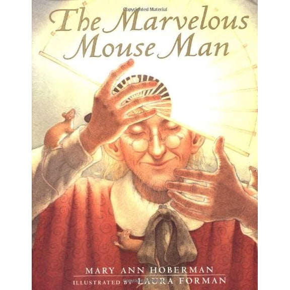 Pre-Owned The Marvelous Mouse Man (Hardcover) 0152017151 9780152017156