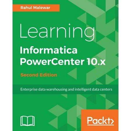 Learning Informatica Powercenter 10.X (Best Way To Learn Informatica)