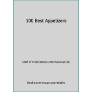 100 Best Appetizers [Hardcover - Used]