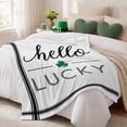 thumbnail image 3 of Throw Blanket Fleece Throw Blanket 50x60in, St. Patrick's Day Green Clovers Leaf Soft Lightweight Bed Blankets Black Stripe and Quote on White Fuzzy Couch Blankets for All Season, 3 of 9