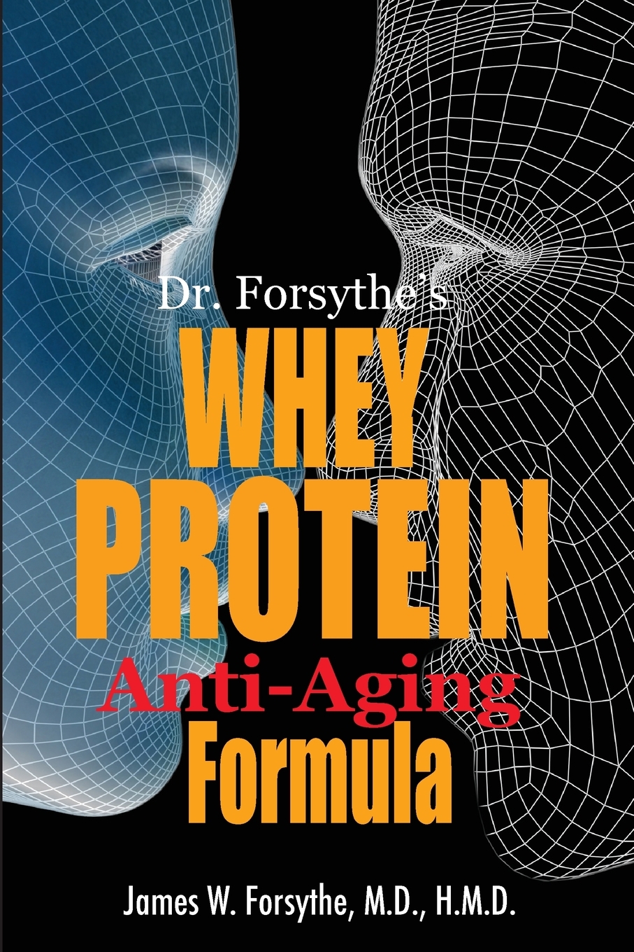 Dr. Forsythe's Whey Protein AntiAging Formula