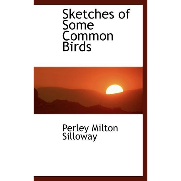 Sketches of Some Common Birds (Hardcover)