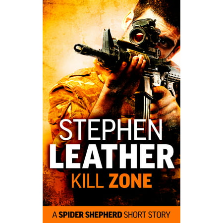 Kill Zone (A Spider Shepherd Short Story) - eBook (Best Way To Kill Spiders In Yard)