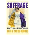 thumbnail image 1 of Pre-Owned Suffrage: Women's Long Battle for the Vote (Hardcover) 150116516X 9781501165160, 1 of 1