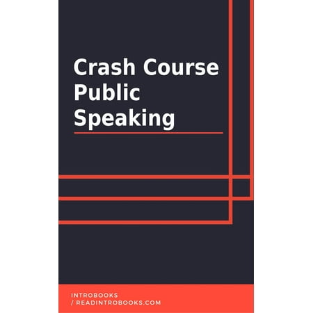 Crash Course Public Speaking - eBook (Best Public Speaking Courses)