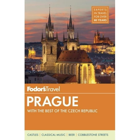 Full-Color Travel Guide: Fodor's Prague: With the Best of the Czech Republic