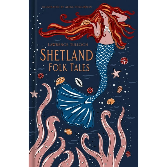 Folk Tales Shetland Folk Tales, (Hardcover)